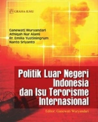 Politik Luar Negeri Indonesia Dan Isu Terorisme Internasional