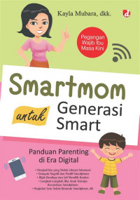 Smartmom Untuk Generasi Smart