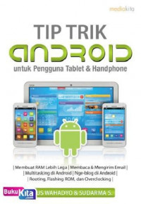 Tip Trik Android Untuk Pengguna Tablet Dan Handphone