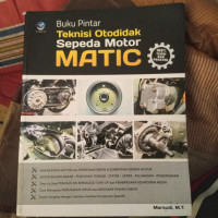 Buku Pintar Teknisi Otodidak Sepeda Motor Metic