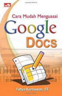 Cara mudah menguasai google Docs
