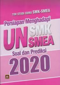 Persiapan Menghadapi UN SMK SMEA Soal Dan Prediksi 2020