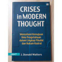 Crises in Modern Thought