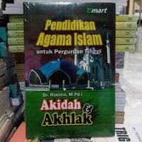 Pendidikan Agama Islam Untuk Perguruan Tinggi Akidah & Akhlak