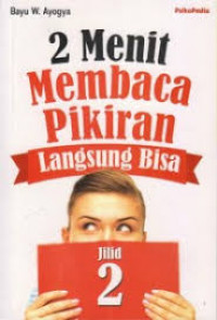 2 Menit Membaca Pikiran Langsung Bisa : Jilid 2