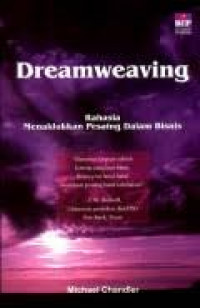 Dreamweaving Rahasia menaklukan pesaing dalam bisnis