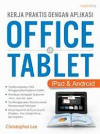 Kerja Praktis Dengan Aplikasi OFFICE Di TABLET (Ipad & Android)