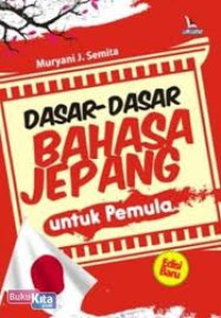 Dasar-Dasar Bahasa Jepang Untuk Pemula