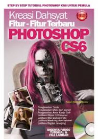 Kreasi Dahsyat Fitur-Fitur Terbaru Photoshop CS6