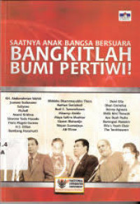 Saatnya anak bangsa bersuara Bangkitlah Bumi Pertiwi