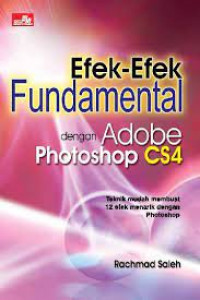 Efek-Efek Fundamental Dengan Adobe Photoshop  CS4