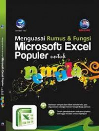 Menguasai Rumus & Fungsi Microsoft Excel Populer Untuk Pemula