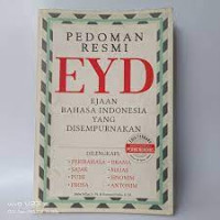 Pedoman Resmi EYD Ejaan Bahasa Indonesia Yang Disempurnakan