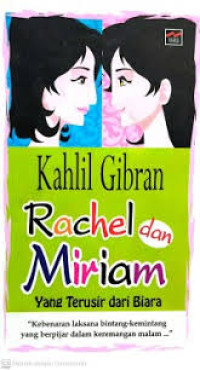 Rachel Dan Miriam Yang Terusir Dari Biara