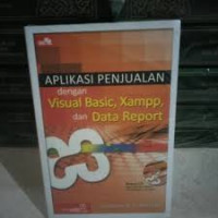 Aplikasi penjualan dengan visual basic,xampp dan data report