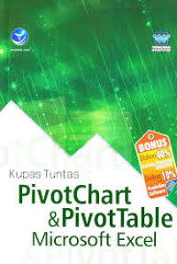 Kupas Tuntas PivotChart & PivotTable Microsoft Excel