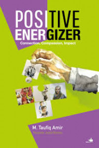 Positif Energizer Connection, Compassion, Impact