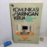 Komunikasi Dan Jaringan Kerja