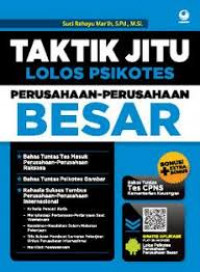 Taktik Jitu Lolos Psikotes Perusahaan-Perusahaan Besar