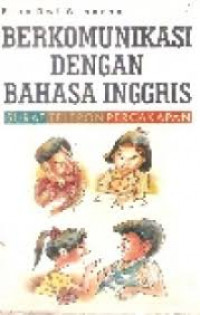 Berkomunikasi Dengan Bahasa Inggris