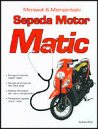 Merawat & Memperbaiki Sepeda Motor Matic