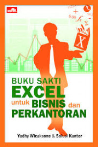 Buku Sakti Excel Untuk Bisnis Dan Perkantoran