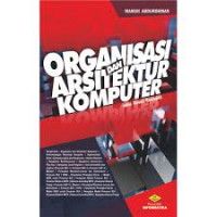 Organisasi dan arsitektur komputer edisi revisi keempat