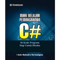 Mari Belajar Pemrograman C# 56 Kode Program Siap Untuk Di coba