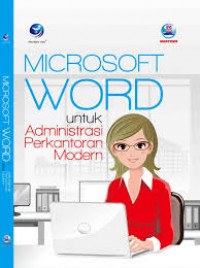 Microsoft Word Untuk  Administrasi Perkantoran Modern