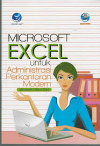 Microsoft Excel Untuk Administrasi Perkantoran Modern