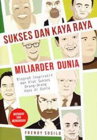 Sukses Dan Kaya Raya Miliarder Dunia