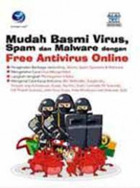 Mudah Basmi Virus, Spam Dan Malware Dengan Free Antivirus Online