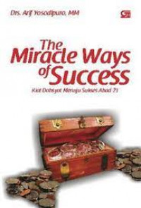 The Miracle Ways Of Success