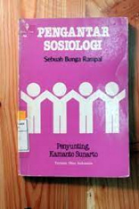 Pengantar Sosiologi : Sebuah Bunga Rampai