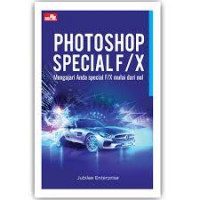 Photoshop specialf/ X mengajari anda special F/X mulai dari nol