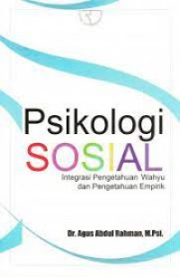 Psikologi sosial integrasi pengetahuan Wahyu dan pengetahuan Empirik