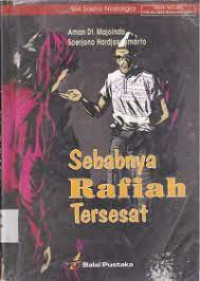 Sebabnya Rafiah Tersesat