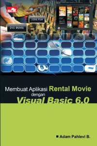 Membuat Aplikasi Rental Movie Dengan Visual Basic 6.0