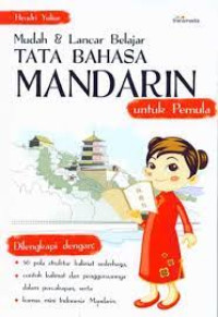 Mudah & Lancar Belajar Tata Bahasa Mandarin Untuk Pemula