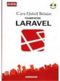 Cara Efektif Belajar Framework Laravel