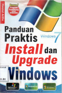 Panduan praktis install dan upgrade windows 7