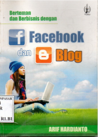 Berteman dan Berbisnis dengan Facebook dan Blog