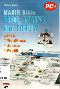 Mahir bikin blog, portal dan forum