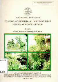 Pelaksanaan Pendidikan Lingkungan Hidup Di SMU