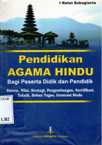 Pendidikan Agama Hindu bagi peserta didik dan pendidik