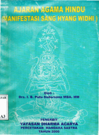 Ajaran Agama Hindu (Manifestasi Sang Hyang Widhi)