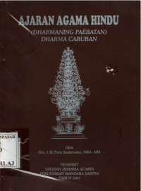 Ajaran Agama Hindu (Dharmaning Paebatan) Dharma Caruban