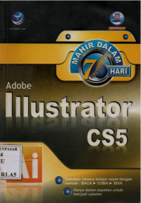 Mahir Dalam 7 Hari Adobe Illustrator CS5