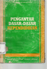 Pengantar Dasar - Dasar  Kependidikan