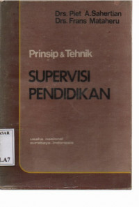 Prinsip dan Teknik Supervisi Pendidikan